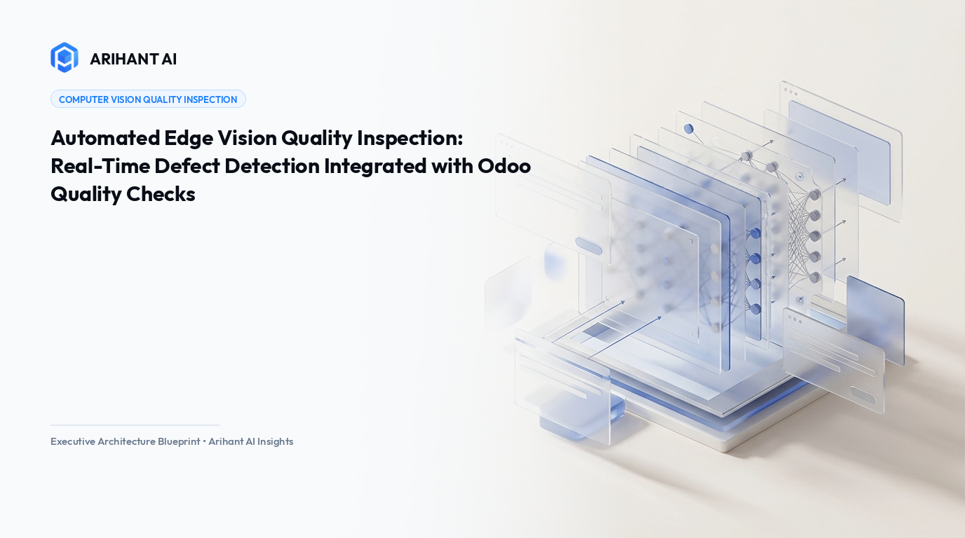 Automated Edge Vision Quality Inspection: Real-Time Defect Detection Integrated with Odoo Quality Checks